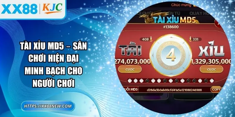Tài xỉu MD5 – Sân chơi hiện đại minh bạch cho người chơi